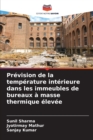 Prevision de la temperature interieure dans les immeubles de bureaux a masse thermique elevee - Book
