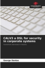 CALV3 a DSL for security in corporate systems - Book