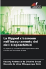 La flipped classroom nell'insegnamento dei cicli biogeochimici - Book