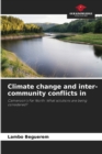Climate change and inter-community conflicts in - Book