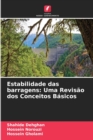 Estabilidade das barragens : Uma Revisao dos Conceitos Basicos - Book
