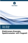 Elektronen-Energie-Spektrometer mit Flugzeit - Book