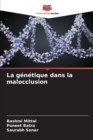 La genetique dans la malocclusion - Book
