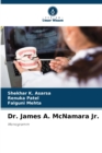 Dr. James A. McNamara Jr. - Book