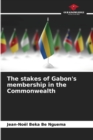 The stakes of Gabon's membership in the Commonwealth - Book