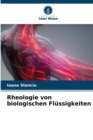 Rheologie von biologischen Flussigkeiten - Book