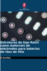 Estruturas do tipo ReO3 como materiais de electrodos para baterias de ioes de litio - Book