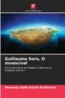 Guillaume Soro, O Invencivel - Book