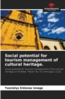 Social potential for tourism management of cultural heritage. - Book