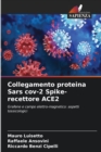Collegamento proteina Sars cov-2 Spike- recettore ACE2 - Book