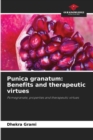 Punica granatum : Benefits and therapeutic virtues - Book