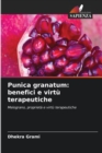 Punica granatum : benefici e virtu terapeutiche - Book
