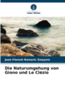 Die Naturumgehung von Giono und Le Clezio - Book