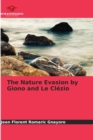 The Nature Evasion by Giono and Le Clezio - Book