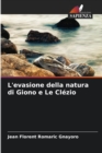 L'evasione della natura di Giono e Le Clezio - Book