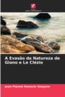 A Evasao da Natureza de Giono e Le Clezio - Book