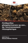 Fictibacillus phosphorivorans sp.nov., de l'environnement rhizospherique - Book