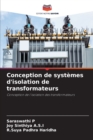 Conception de systemes d'isolation de transformateurs - Book