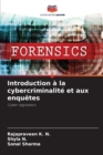 Introduction a la cybercriminalite et aux enquetes - Book