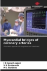 Myocardial bridges of coronary arteries - Book