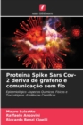 Proteina Spike Sars Cov-2 deriva de grafeno e comunicacao sem fio - Book
