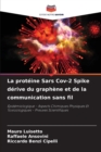 La proteine Sars Cov-2 Spike derive du graphene et de la communication sans fil - Book