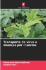 Transporte de virus e doencas por insectos - Book