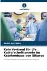 Kein Verband fur die Kaiserschnittwunde im Krankenhaus von Sikasso - Book