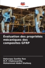Evaluation des proprietes mecaniques des composites GFRP - Book