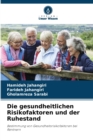 Die gesundheitlichen Risikofaktoren und der Ruhestand - Book