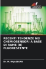 Recenti Tendenze Nei Chemiosensori a Base Di Rame (II) Fluorescente - Book