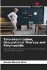 Telerehabilitation, Occupational Therapy and Polymyositis - Book