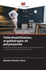Telerehabilitation, ergotherapie et polymyosite - Book