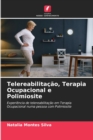 Telereabilitacao, Terapia Ocupacional e Polimiosite - Book