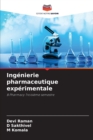 Ingenierie pharmaceutique experimentale - Book