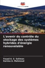 L'avenir du controle du stockage des systemes hybrides d'energie renouvelable - Book
