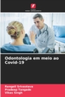 Odontologia em meio ao Covid-19 - Book