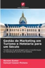 Gestao de Marketing em Turismo e Hotelaria para um Seculo - Book