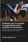 Evidenze per la terapia occupazionale nella malattia di Parkinson - Book