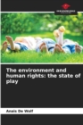 The environment and human rights : the state of play - Book
