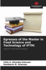 Egresses of the Master in Food Science and Technology of IFTM - Book