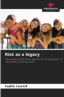 Risk as a legacy - Book