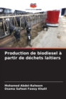 Production de biodiesel a partir de dechets laitiers - Book