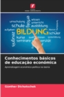 Conhecimentos basicos de educacao economica - Book