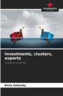 Investments, clusters, exports - Book