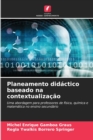 Planeamento didactico baseado na contextualizacao - Book