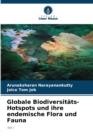 Globale Biodiversitats-Hotspots und ihre endemische Flora und Fauna - Book