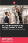 Plano de Gestao Do Projecto Milk Novo - Book