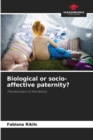 Biological or socio-affective paternity? - Book