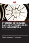 Systemes Specialises Dans Les Technologies de l'Information - Book